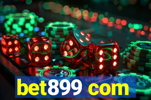 bet899 com